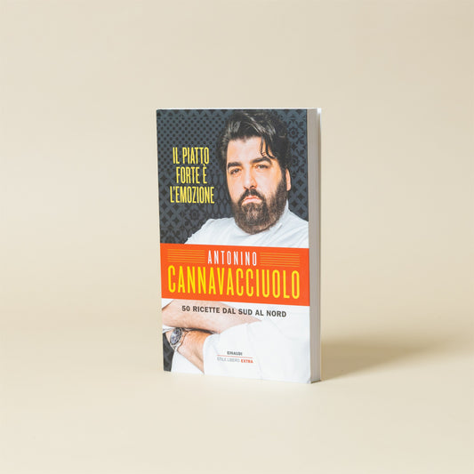 Libro Il piatto forte è l'emozione di Antonino Cannavacciuolo, copertina